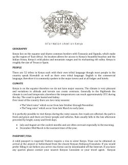 Information sheet on Kenya GEOGRAPHY Kenya lies on the equator