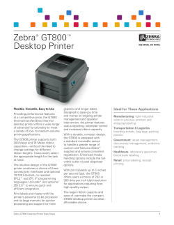 Zebra® GT800™ Desktop Printer