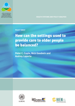 How can the settings used to provide care to older