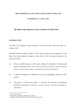 The Rules of the Superior Courts (Conduct of Trials) 20161