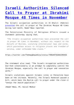 Israeli Authorities Silenced Call to Prayer at Ibrahimi Mosque 48