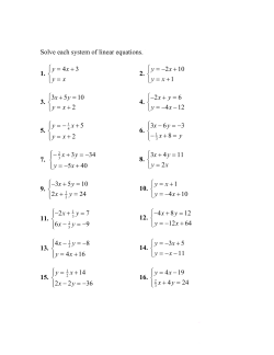 II. Practice Solve each system of linear equations. Use the