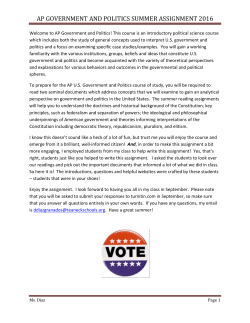 AP GOVERNMENT AND POLITICS SUMMER ASSIGNMENT 2016