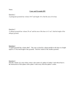 Name: Cones and Pyramids HW Question 1 A pentagonal pyramid