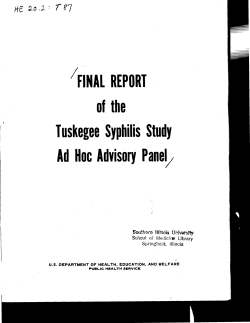 INAL REPORT of the Tuskegee Syphilis Study Ad Hoc Advisory Panel