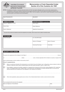 Memorandum of Cash Deposited under Section 42 of the Customs