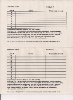 Business name: Account#: User # Name Pass code or word