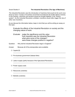 Evaluate the effects of the Industrial Revolution on society and the