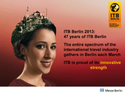 ITB Berlin 2013: 47 years of ITB Berlin The entire spectrum of the