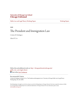 The President and Immigration Law - Chicago Unbound