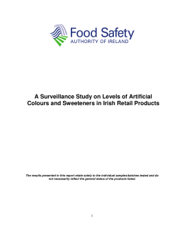 A Surveillance Study on Levels of Artificial Colours and Sweeteners
