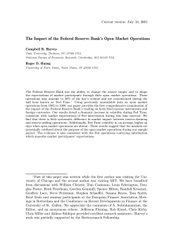 The Impact of the Federal Reserve Bank`s Open Market Operations
