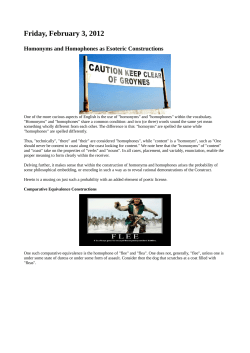 Homonyms and Homophones as Esoteric Constructions