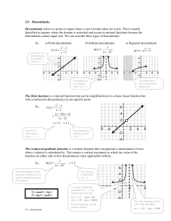 2.9 &ndash; Discontinuity Discontinuity refers to a point or region where a