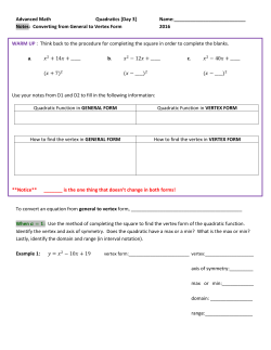 Quadratics D3 NOTES AND HW WORKSHEET Completing the