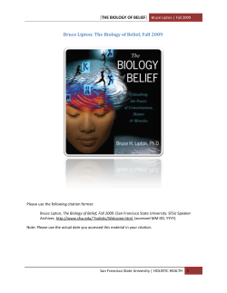 The Biology of Belief - San Francisco State University