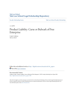 Product Liability: Curse or Bulwark of Free Enterprise