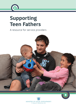 Supporting Teen Fathers - Ministry of Social Development