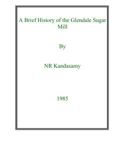 A Brief history of the Glendale Sugar Mill