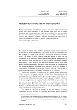 Monetary operations and the financial turmoil