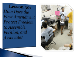 Lesson 30 - 1st Amendment - Assembly, Petition, Association
