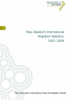 New Zealand`s International Migration Statistics &ndash; 1922-2009