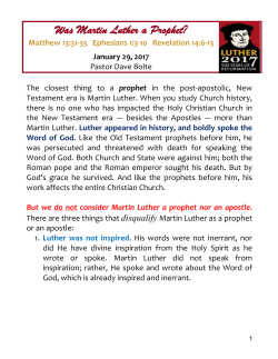 January 29, 2017 Reformation 2 Was Luther A Prophet