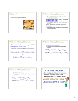 1 Chapter 17 A Review of Strong Electrolytes A Review of Strong