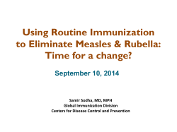Routine Immunization Overview - Measles and Rubella Initiative