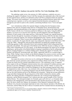 Lau, Albert Ed. Southeast Asia and the Cold War. New York