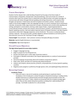 High School Spanish III Curriculum Guide Course Description