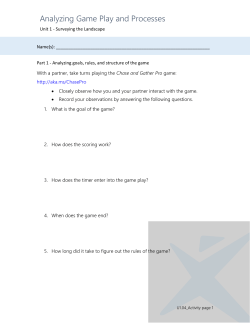 Analyzing Game Play and Processes