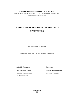 DEVIANT BEHAVIOUR OF GREEK FOOTBALL SPECTATORS