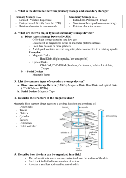 1. What is the difference between primary storage and secondary