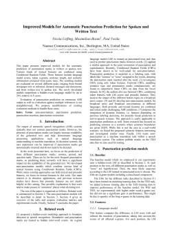 Improved Models for Automatic Punctuation Prediction for Spoken