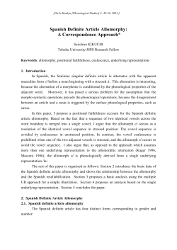 Spanish Definite Article Allomorphy: A Correspondence Approach*