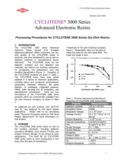 Processing Procedures for CYCLOTENE 3000 Series Dry Etch Resins
