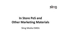 In Store PoS and Other Marketing Materials