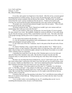 Love: God`s and Ours. February 12, 2017 Rev. Becca Wieringa It