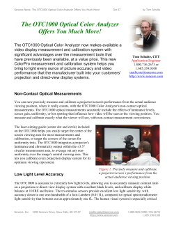 The OTC1000 Optical Color Analyzer Offers You Much More!