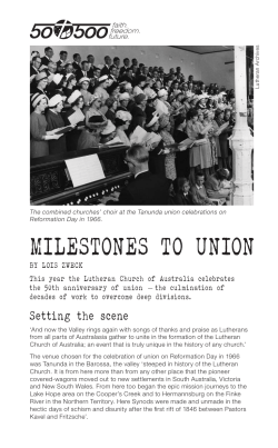 MILESTONES TO UNION - Lutheran Church of Australia