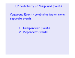 2.7 Probability of Compound Events Compound Event