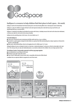 GodSpace is a resource to help children find their place in God`s