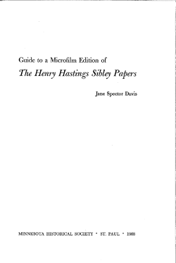 Guide to a Microfilm Edition of The Henry Hastings Sibley Papers at