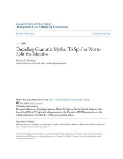Dispelling Grammar Myths: `To Split` or `Not to Split` the Infinitive