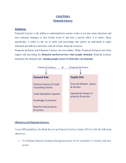 CHAPTER-2 Financial Literacy Definition: Financial Literacy is the