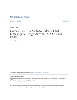 Criminal Law - The Sixth Amendment Clash: Judge vs. Juries. Ring