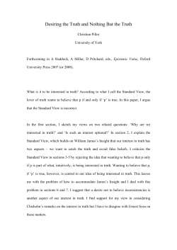 Desiring the Truth and Nothing But the Truth