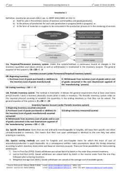Inventories are assets (IAS 2, par. 6, OMPF 3055/2009, art.152-1)
