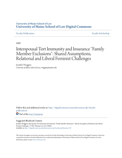 Interspousal Tort Immunity and Insurance "Family Member Exclusions"